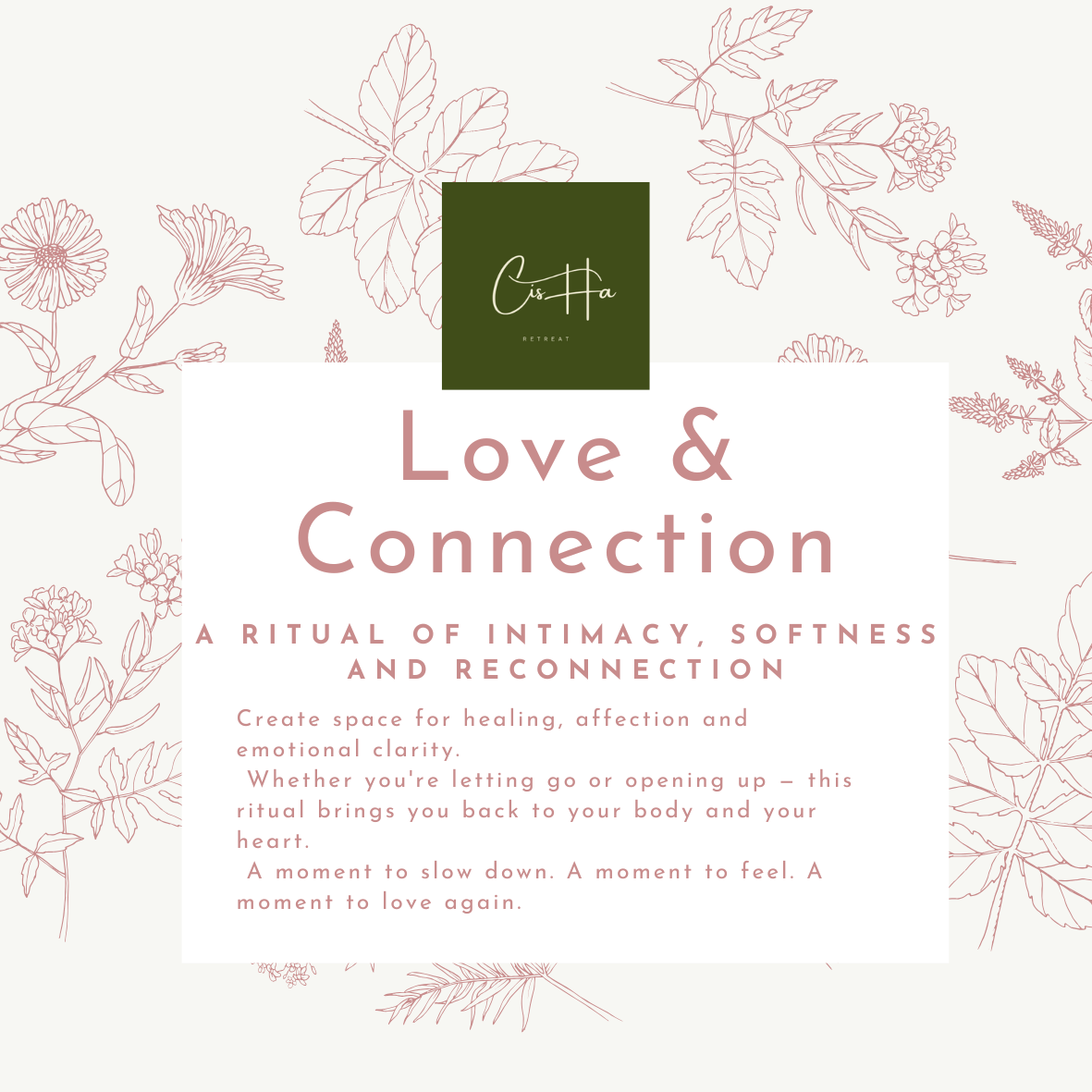 Love & Connection – A Ritual of Intimacy, Softness and Reconnection